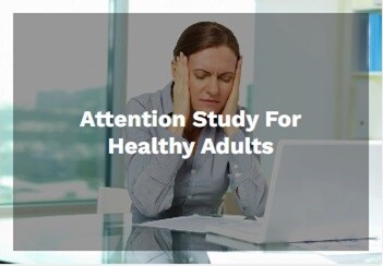 Attention Study for Healthy Adults