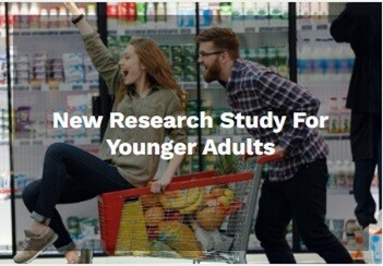 New Research Study for Younger Adults