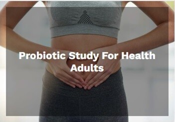 Probiotic Study for Health Adults